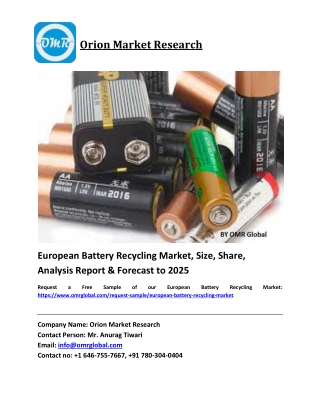 European Battery Recycling Market Size, Share and Forecast 2019-2025
