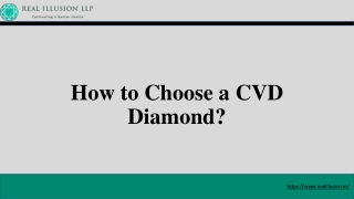 How to Choose a CVD Diamond?