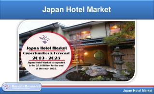 Japan Hotel Market will be 26.8 Billion by 2025