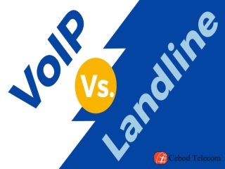 VoIP Vs Landline - Cebod Telecom