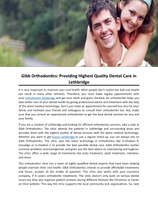 Gibb Orthodontics: Providing Highest Quality Dental Care in Lethbridge