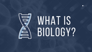 What is biology ?