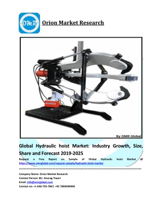 Global Hydraulic Hoist Market  Size, Share, Segmentation and Forecast 2019-2025