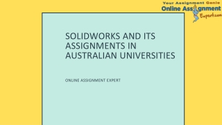 SolidWorks and its Assignments in Australian Universities