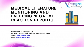 Medical Literature Monitoring and Entering Negative Reaction Reports | Pepgra.com