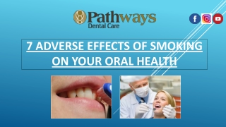 The Effects of Smoking on Your Oral Health