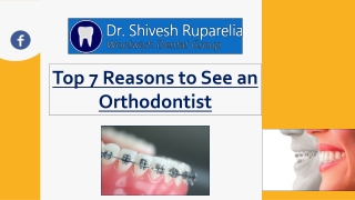 Main Reasons to See an Orthodontist