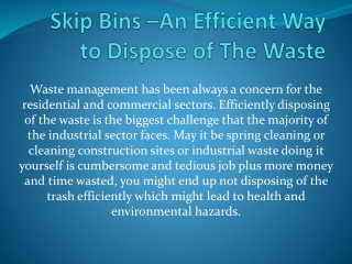 Skip Bins –An Efficient Way to Dispose of The Waste