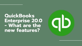 QuickBooks Enterprise 20.0- What Are The New Features?