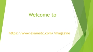 Welcome To Exametc magazine