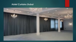 Hotel Curtains in Dubai