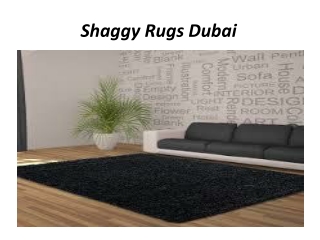 Shaggy Rugs in Dubai