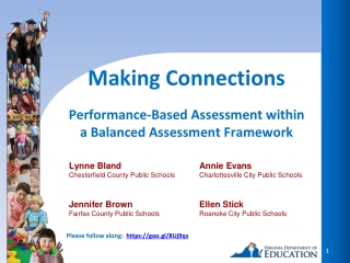 Making Connections Performance-Based Assessment within a Balanced Assessment Framework