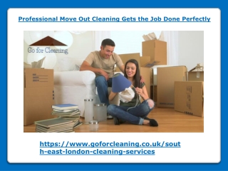 Move Out Cleaning Gets the Job Done Perfectly