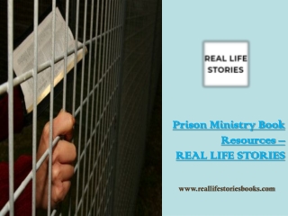 Prison Ministry Book Resources – REAL LIFE STORIES