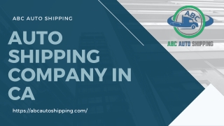 Best Auto Shipping Company in CA - ABC Auto Shipping