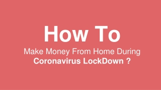 7 Crypto business Ideas To Make Money From Home During Lockdown