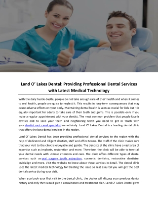 Land O’ Lakes Dental: Providing Professional Dental Services with Latest Medical Technology