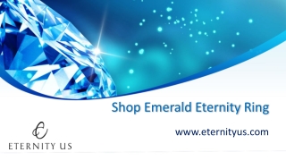 Shop Emerald Eternity Ring - Eternity Us
