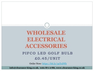 Pifco Led Golf Bulb Wholesale Supplier in UK