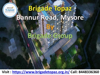 Get exclusive offer with Brigade Topaz Price