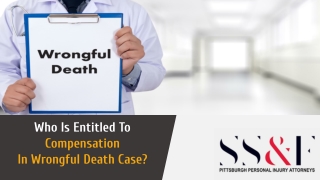 Who Is Entitled To Compensation in Wrongful Death Case?