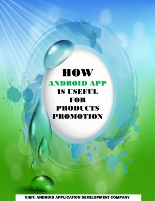 How Android App is Useful for Products Promotion?