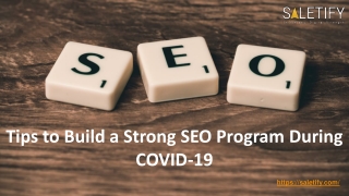 Tips to Build a Strong SEO Program During COVID-19