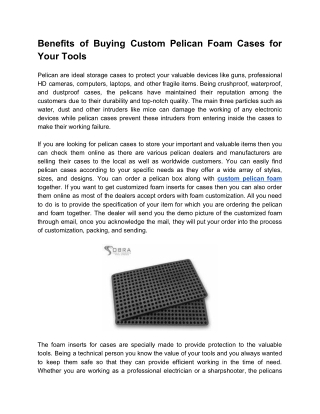 Benefits of Buying Custom Pelican Foam Cases for Your Tools