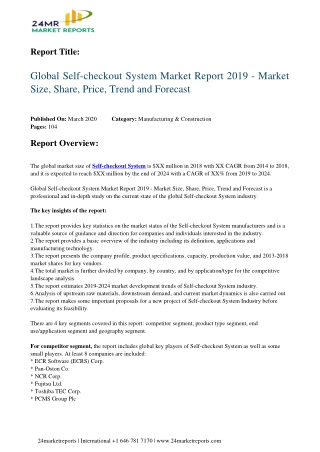 Self checkout System Strategic Assessment Of Evolving Technology, Growth Analysis, Scope And Forecas