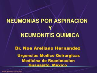 Dr. Noe Arellano Hernandez Urgencias Medico Quirurgicas Medicina de Reanimacion Guanajato, México