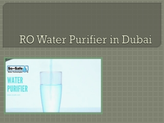 Families Buying RO Water Purifier in Dubai Secure Future With So Safe
