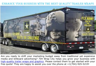 Enhance Your Business with the Best Quality Trailer Wraps