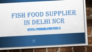 Fish food supplier in Delhi NCR