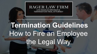 Termination Guidelines: How to Fire an Employee the Legal Way