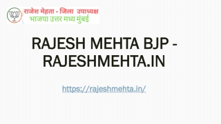 Rajesh Mehta BJP - RajeshMehta.in