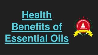 Health Benefits of Natural Essential Oils