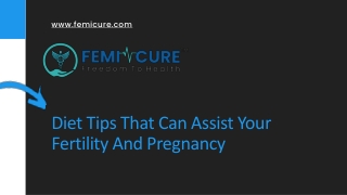 Diet Tips That Can Assist Your Fertility And Pregnancy