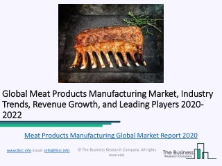 Global Meat Products Manufacturing Market Characteristics, Forecast Size, Trends Till 2022
