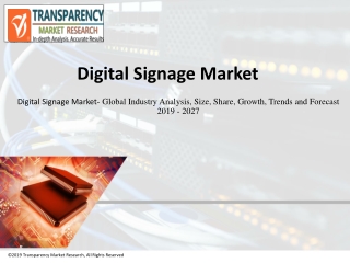 Digital Signage Market: Insights into the Competitive Scenario of the Market 2019 - 2027