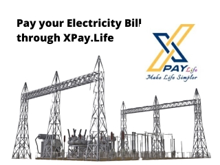 Pay your Electricity Bill through XPay.Life