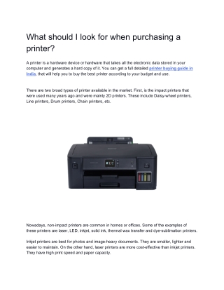 What should I look for when purchasing a printer?