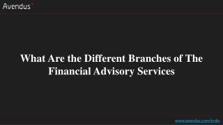 What Are the Different Branches of The Financial Advisory Services?