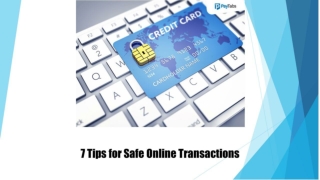 7 Tips for Safe Online Transactions