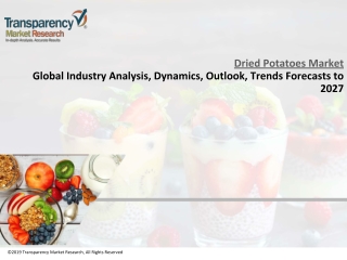Dried Potatoes Market – Rise in Preference for Convenience Food among People to Support Industry Growth