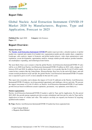 Nucleic Acid Extraction Instrument COVID 19 Segmentation and Analysis by Recent Trends, Development