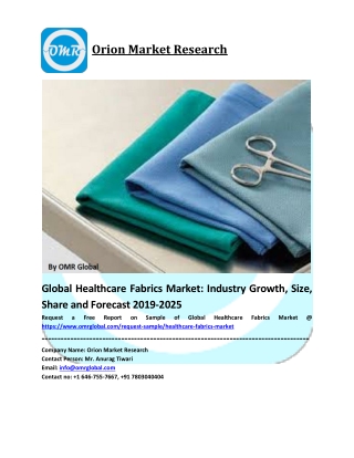 Healthcare Fabrics Market Size, Share, Analysis, Industry Report and Forecast to 2025