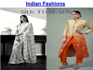 Indian Fashions