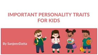 Important Personality Traits for Kids