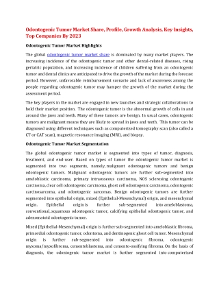 Odontogenic Tumor Market Share, Profile, Growth Analysis, Key Insights, Top Companies By 2023